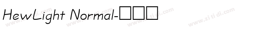 HewLight Normal字体转换 HewLight Normal字体转换